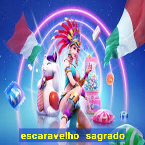 escaravelho sagrado e perigoso